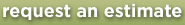 request estimate